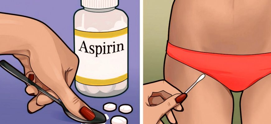 Женские трюки с аспирином, которые стоит знать каждой. Это изменит вашу жизнь